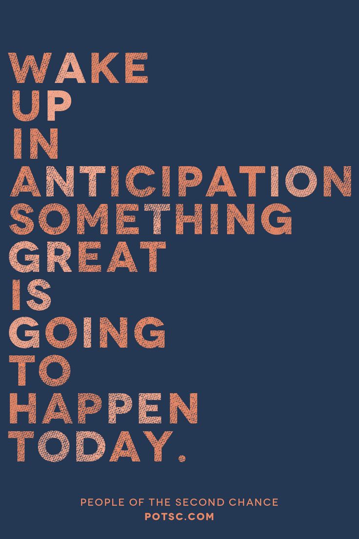 Wake UP in anticipation something great is going to happen today ...and DO NOT let anyone steal your JOY! #quotes #inspiration